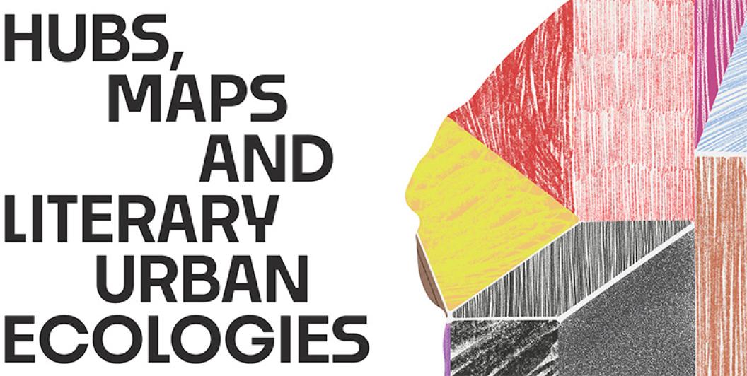 Hubs, maps and literary urban ecologies